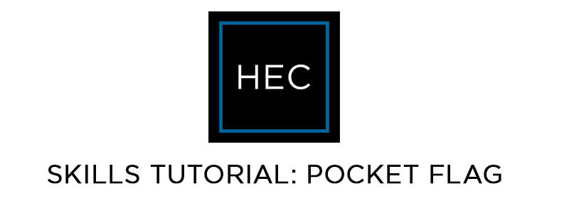 Skills Tutorial: Pocket Flag